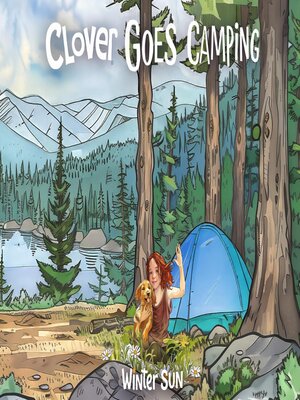 cover image of Clover Goes Camping